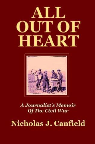 Cover for Jeanette Clinkunbroomer · All out of Heart: a Journalist's Memoir of the Civil War (Paperback Book) (2003)