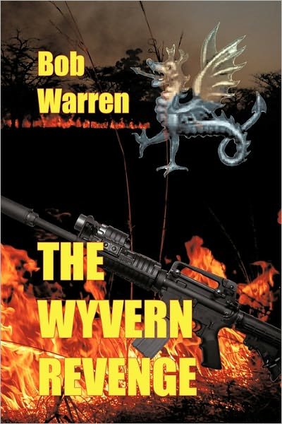 Cover for Bob Warren · The Wyvern Revenge (Paperback Bog) (2010)