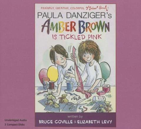 Cover for Paula Danziger · Amber Brown is Tickled Pink (CD) (2015)