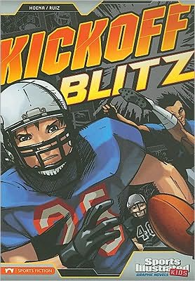 Cover for Jorge Gonzalez · Kickoff Blitz (Sports Illustrated Kids Graphic Novels) (Paperback Book) (2010)