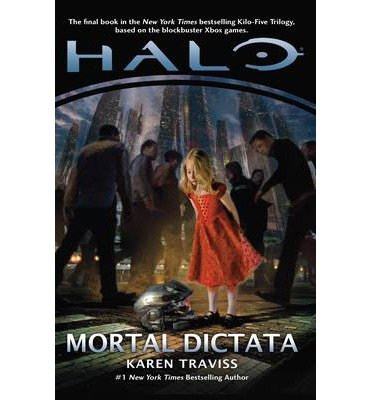 Cover for Karen Traviss · Halo: Mortal Dictata (N/A) [Main Market Ed. edition] (2014)