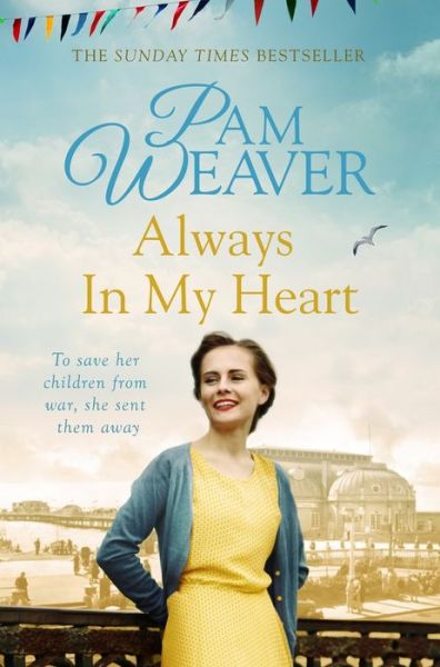 Cover for Pam Weaver · Always in My Heart (Paperback Book) [Main Market Ed. edition] (2017)