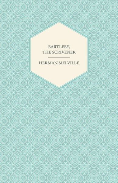 Cover for Herman Melville · Bartleby, the Scrivener (Paperback Book) (2011)