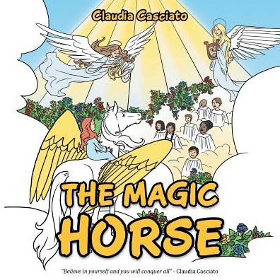 Cover for Claudia Casciato · The Magic Horse (Paperback Book) (2014)