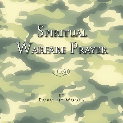 Cover for Dorothy Woods · Spiritual Warfare Prayer (Paperback Book) (2010)