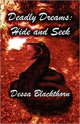 Cover for Dessa Blackthorn · Deadly Dreams: Hide and Seek (Paperback Bog) (2012)