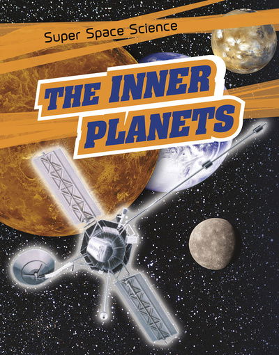 Cover for David Hawksett · The Inner Planets - Super Space Science (Paperback Book) (2019)