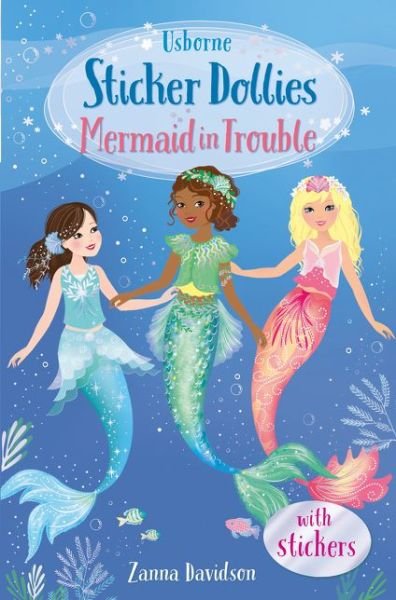 Cover for Zanna Davidson · Sticker Dollies: Mermaid in Trouble [Library Edition] - Sticker Dollies (Hardcover Book) (2020)