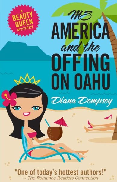 Cover for Diana Dempsey · Ms America and the Offing on Oahu (Paperback Book) (2012)