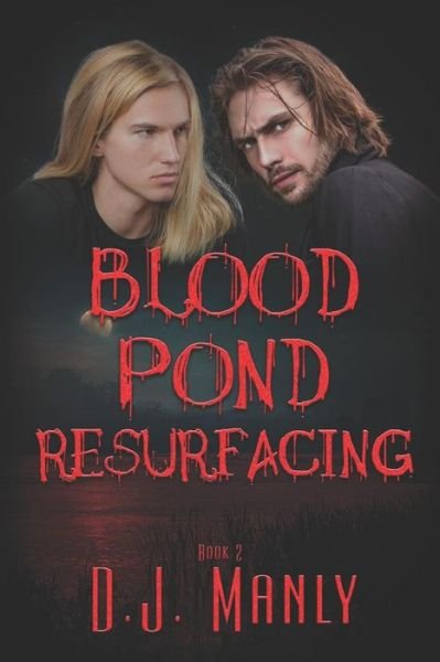 Cover for D J Manly · Blood Pond Resurfacing (Paperback Book) (2019)