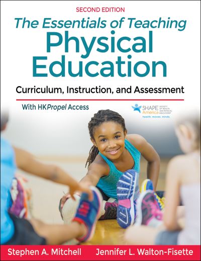 Cover for Stephen A. Mitchell · The Essentials of Teaching Physical Education: Curriculum, Instruction, and Assessment (Paperback Book) (2021)