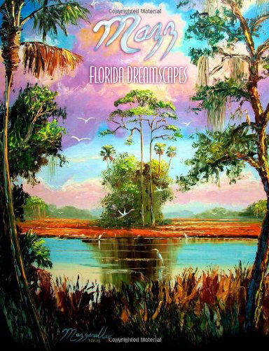 Art Historical Society · Mazz: Florida Dreamscapes (Paperback Book) (2014)