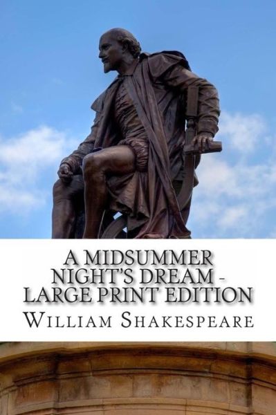 Cover for William Shakespeare · Midsummer Night's Dream: a Play (Paperback Book) (2014)