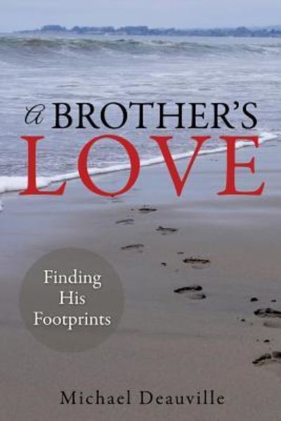 Cover for Michael Deauville · A Brother's Love (Paperback Book) (2016)