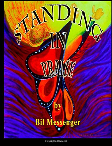 Cover for Bil Messenger · Standing in Praise (Paperback Book) (2014)