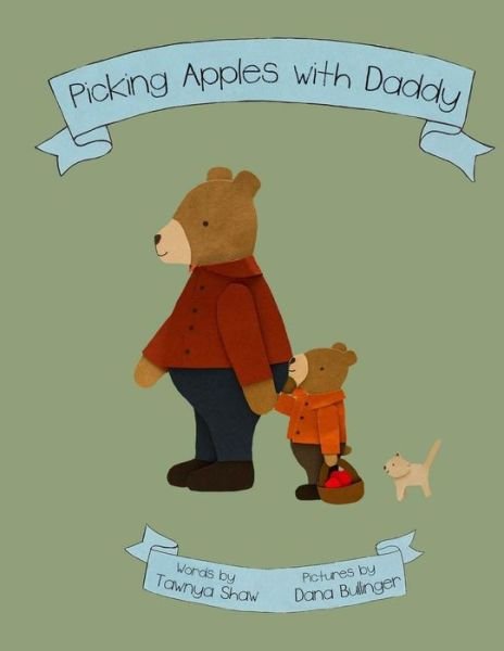 Cover for Tawnya Shaw · Picking Apples with Daddy (Paperback Book) (2014)