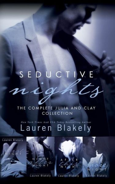 Cover for Lauren Blakely · Seductive Nights: the Complete Julia and Clay Collection (Pocketbok) (2015)