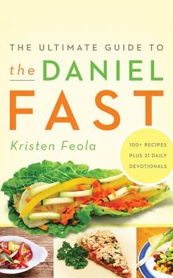 Cover for Kristen Feola · Ultimate Guide to the Daniel Fast (Paperback Bog) (2016)