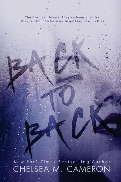 Chelsea M Cameron · Back to Back (Paperback Book) (2015)
