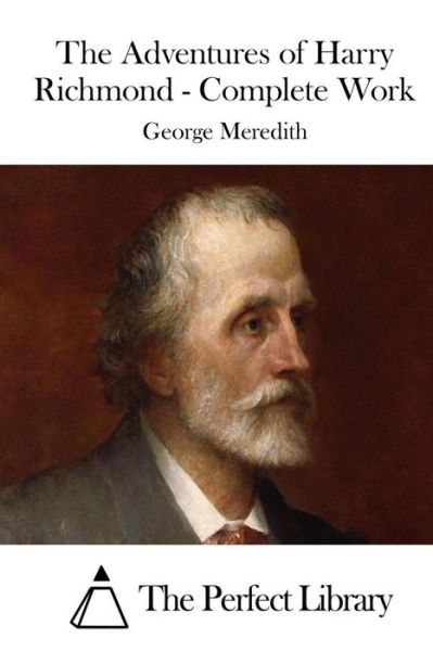 Cover for George Meredith · The Adventures of Harry Richmond - Complete Work (Paperback Book) (2015)