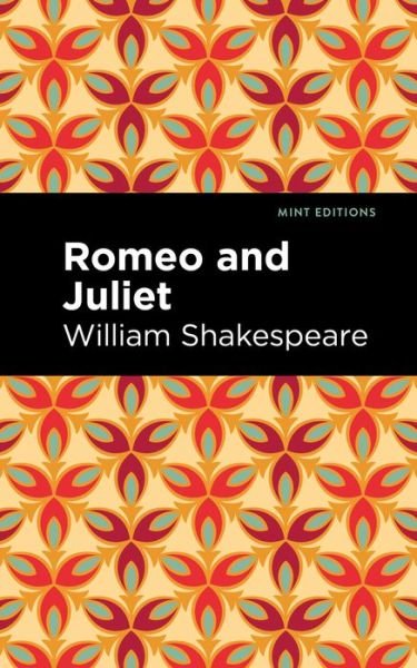 Cover for William Shakespeare · Romeo and Juliet - Mint Editions (Paperback Bog) (2022)
