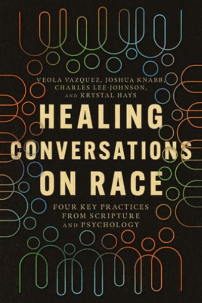 Cover for Veola Vazquez · Healing Conversations on Race (Paperback Book) (2023)