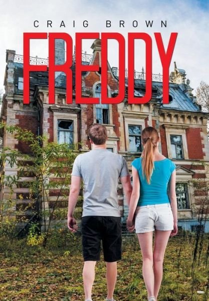 Cover for Craig Brown · Freddy (Hardcover bog) (2015)