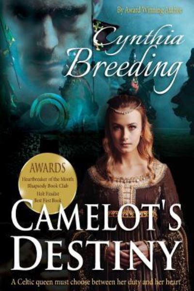 Cover for Cynthia Breeding · Camelot's Destiny (Pocketbok) (2015)