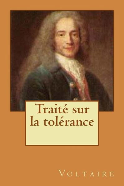 Cover for M Voltaire · Traite Sur La Tolerance (Paperback Book) (2015)