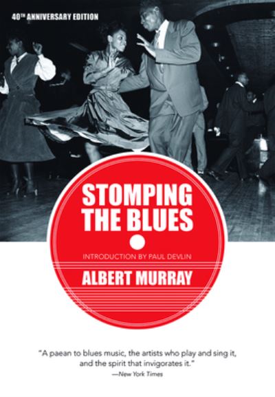 Cover for Albert Murray · Stomping the Blues (Paperback Book) (2017)