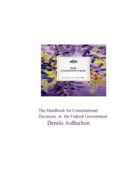 Cover for Aubuchon · The Handbook for Constitutional Decisions in the Federal Government (Pocketbok) (2024)