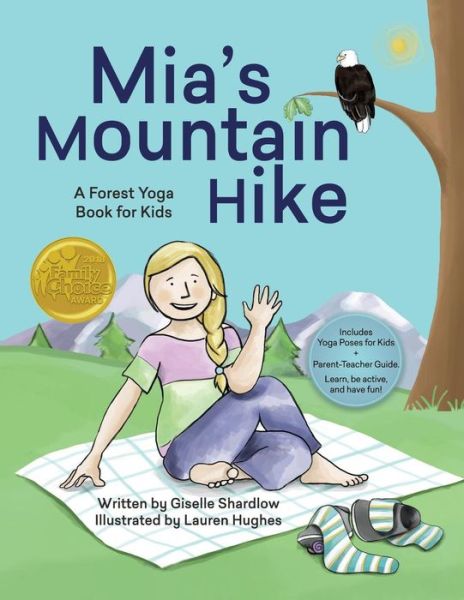 Cover for Giselle Shardlow · Mia's Mountain Hike (Pocketbok) (2017)