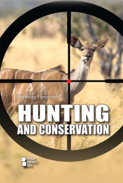 Cover for Marcia Amidon Lusted · Hunting and Conservation (Paperback Book) (2020)