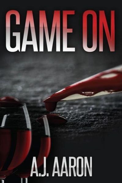 Cover for A J Aaron · Game On (Pocketbok) (2016)