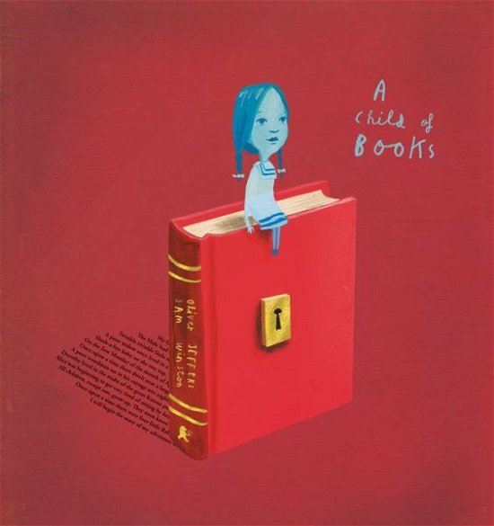 Cover for Oliver Jeffers · A Child of Books (Taschenbuch) (2021)