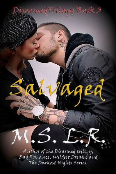 Cover for M S L R · Salvaged (Paperback Book) (2016)