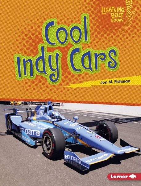 Cover for Jon M. Fishman · Cool Indy Cars (Book) (2018)