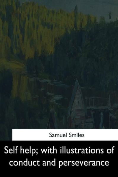 Cover for Samuel Smiles · Self Help (Paperback Book) (2017)