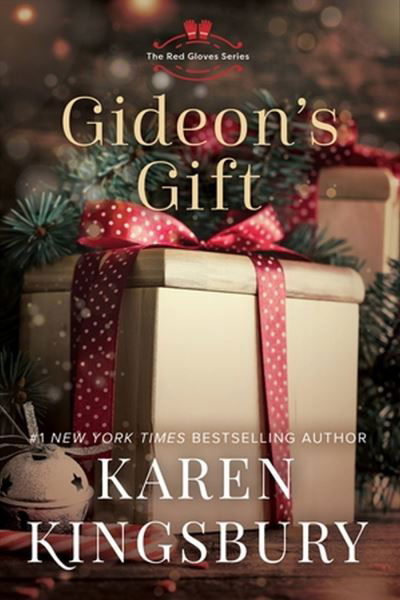 Cover for Karen Kingsbury · Gideon's Gift: A Novel (Taschenbuch) (2023)