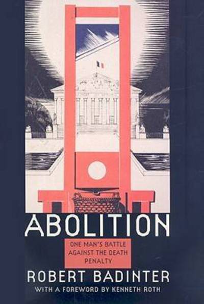 Cover for Robert Badinter · Abolition (Hardcover Book) (2008)