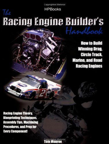 Cover for Tom Monroe · The Racing Engine Builder's Handbook (Paperback Book) (2006)