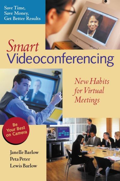 Cover for Barlow · Smart Video Conferencing - New Habits for Virtual Meetings (Paperback Book) (2002)