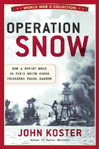 Cover for John Koster · Operation Snow (Paperback Book) [First Trade Paper edition] (2015)