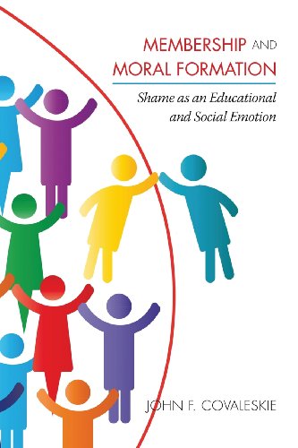 Cover for John F. Covaleskie · Membership and Moral Formation: Shame As an Educational and Social Emotion (Paperback Book) (2013)