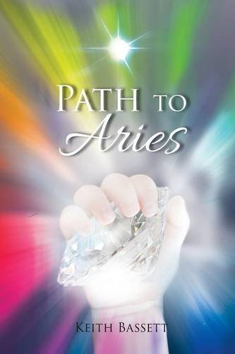 Cover for Keith L. Bassett · Path to Aries (Paperback Book) (2014)