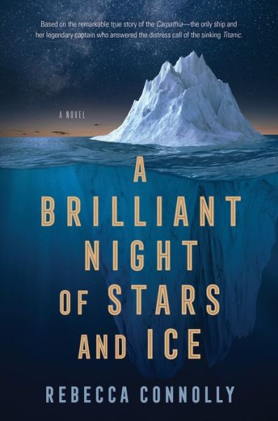 Brilliant Night of Stars and Ice - Rebecca Connolly - Książki - Deseret Book Company - 9781629729923 - 5 kwietnia 2022