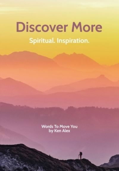 Cover for Ken Alex · Discover More (Hardcover Book) (2021)