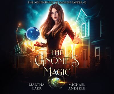 The Gnome's Magic - Martha Carr - Musiikki - Dreamscape Media - 9781662021923 - tiistai 28. heinäkuuta 2020