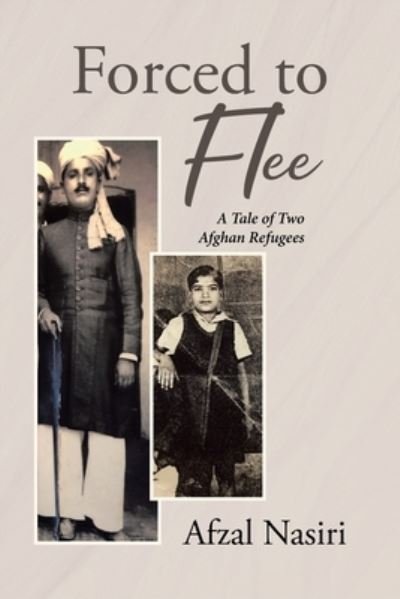 Cover for Afzal Nasiri · Forced to Flee (Bok) (2023)