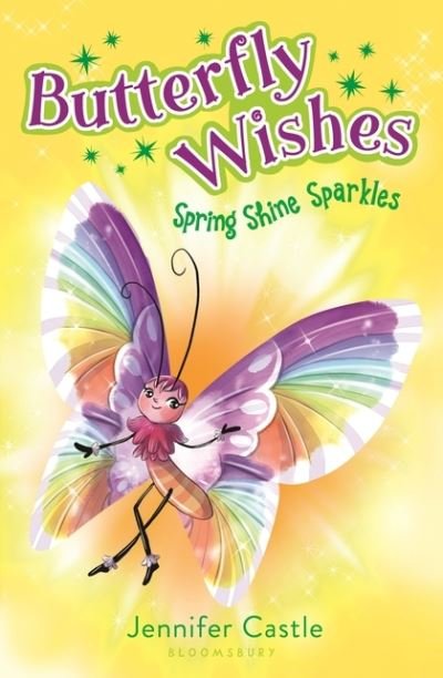 Cover for Jennifer Castle · Butterfly Wishes: Spring Shine Sparkles (Inbunden Bok) (2018)